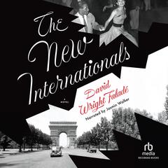 The New Internationals by David Wright Faladé audiobook