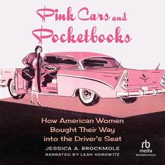 Pink Cars and Pocketbooks by Jessica A. Brockmole audiobook