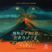 Brother Brontë by  Fernando A. Flores audiobook