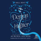 My Demon Hunter by  Aurora Ascher audiobook