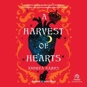 A Harvest of Hearts by  Andrea Eames audiobook