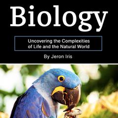 Biology by Jeron Iris audiobook