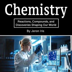 Chemistry by Jeron Iris audiobook