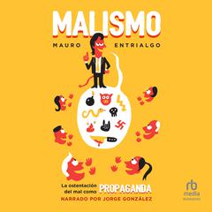 Malismo by Mauro Entrialgo audiobook