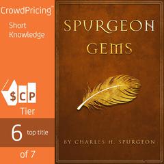 Spurgeon Gems by Charles Spurgeon audiobook