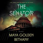 The Senator by  Maya Golden Bethany audiobook