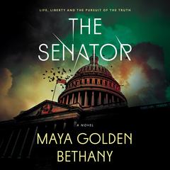 The Senator by Maya Golden Bethany audiobook