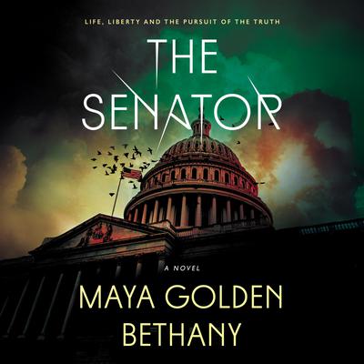 The Senator by Maya Golden Bethany audiobook