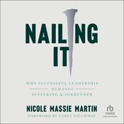 Nailing It by  Nicole Massie Martin audiobook