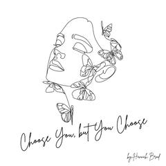 Choose You, but You Choose by Hannah Brod audiobook