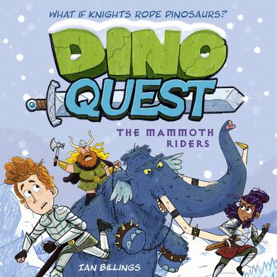 Dino Quest: The Mammoth Riders by Ian Billings audiobook