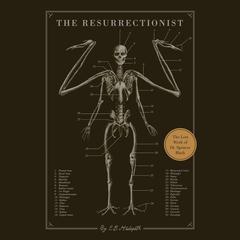 The Resurrectionist by E. B. Hudspeth audiobook