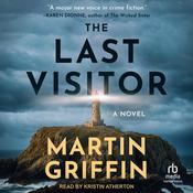 The Last Visitor by  Martin Griffin audiobook