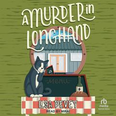 A Murder in Longhand by Lisa Pevey audiobook