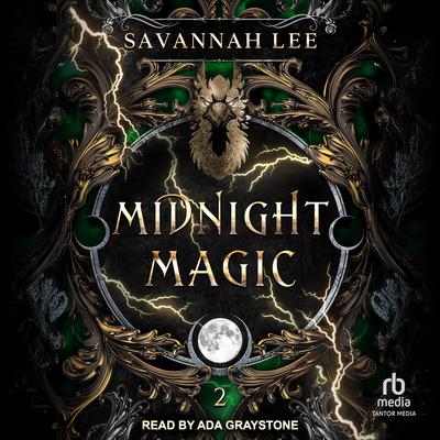 Midnight Magic by Savannah Lee audiobook