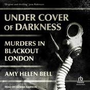 Under Cover of Darkness by  Amy Helen Bell audiobook
