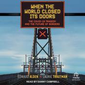 When the World Closed Its Doors by  Edward Alden audiobook