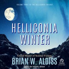 Helliconia Winter by Brian W. Aldiss audiobook