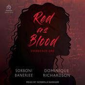 Red As Blood by  Sorboni Banerjee audiobook