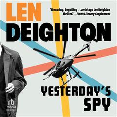Yesterday's Spy by Len Deighton audiobook