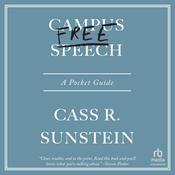 Campus Free Speech by  Cass R. Sunstein audiobook