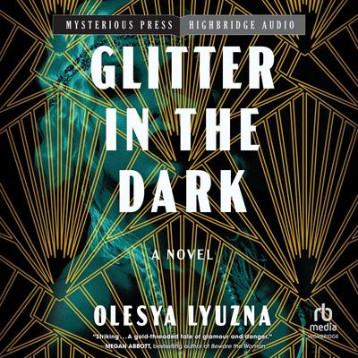 Glitter in the Dark by Olesya Lyuzna audiobook