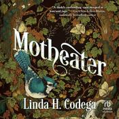 Motheater by  Linda Codega audiobook