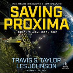 Saving Proxima by Les Johnson audiobook