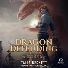 Dragon Defending by Jess Mountifield audiobook