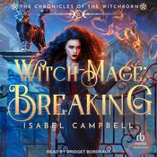 Witch-Mage by  Isabel Campbell audiobook