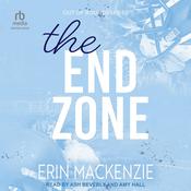 The End Zone by  Erin MacKenzie audiobook