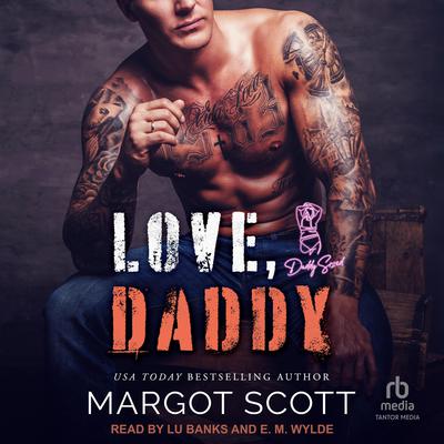 Love, Daddy by Margot Scott audiobook