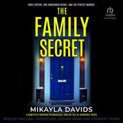 The Family Secret by  Mikayla Davids audiobook