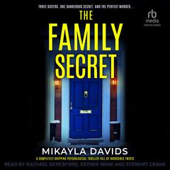 The Family Secret by Mikayla Davids audiobook