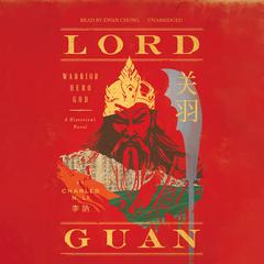 Lord Guan by Charles N. Li audiobook