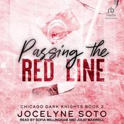 Passing the Red Line by  Jocelyne Soto audiobook