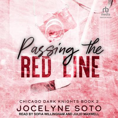 Passing the Red Line by Jocelyne Soto audiobook