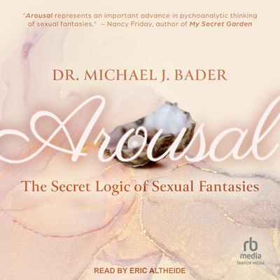 Arousal by Michael J. Bader audiobook
