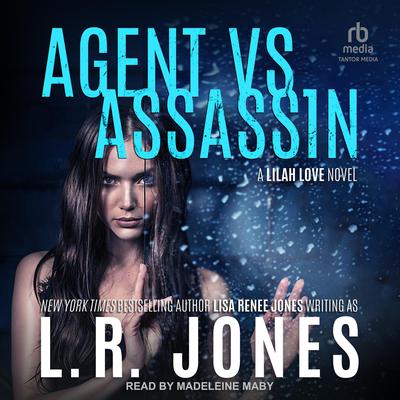 Agent vs. Assassin by Lisa Renee Jones audiobook