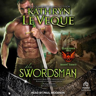 The Swordsman by Kathryn Le Veque audiobook
