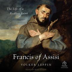 Francis of Assisi by Volker Leppin audiobook