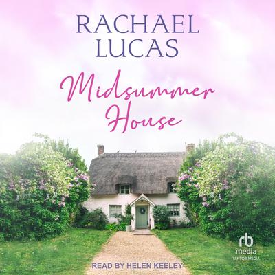Midsummer House by Rachael Lucas audiobook