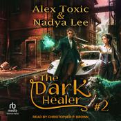 The Dark Healer by  Nadya Lee audiobook
