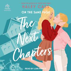 The Next Chapters by Haley Cass audiobook
