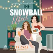 The Snowball Effect by  Haley Cass audiobook
