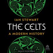 The Celts by  Ian Stewart audiobook