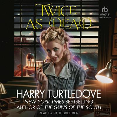 Twice As Dead by Harry Turtledove audiobook