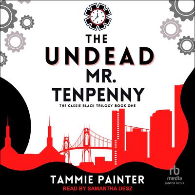 The Undead Mr. Tenpenny by Tammie Painter audiobook