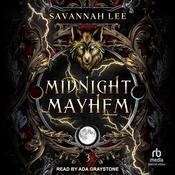 Midnight Mayhem by  Savannah Lee audiobook