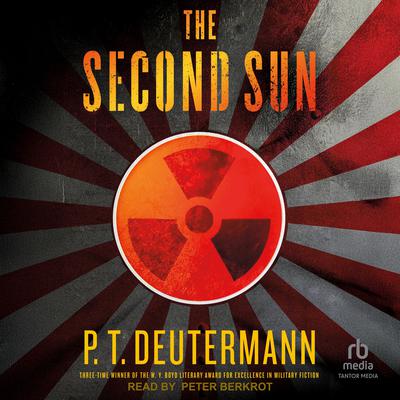 The Second Sun by P. T. Deutermann audiobook